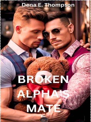 cover image of BROKEN ALPHA'S MATE